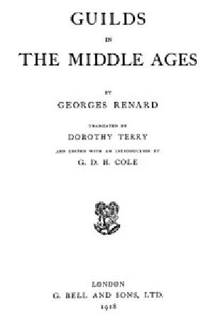 [Gutenberg 45425] • Guilds in the Middle Ages